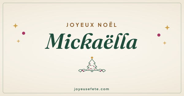 Image « Joyeux Noël Mickaëlla » au format large