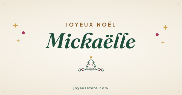 Image « Joyeux Noël Mickaëlle » au format large
