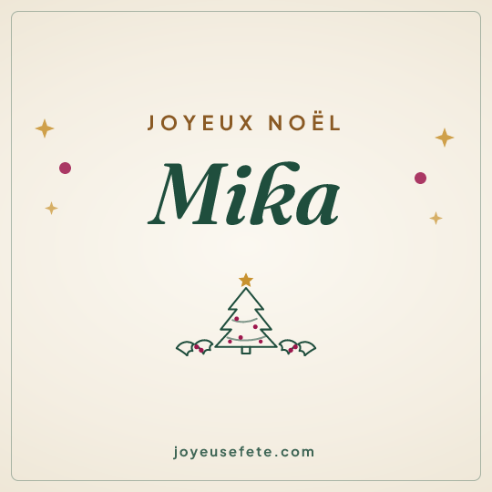 Image carrée « Joyeux Noël Mika » pour WhatsApp