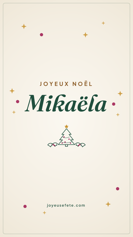 Image « Joyeux Noël Mikaëla » au format story