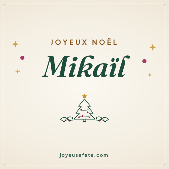 Image carrée « Joyeux Noël Mikaïl » pour WhatsApp