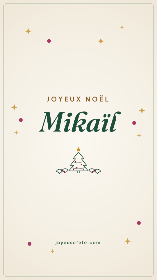 Image « Joyeux Noël Mikaïl » au format story