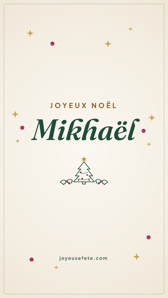 Image « Joyeux Noël Mikhaël » au format story