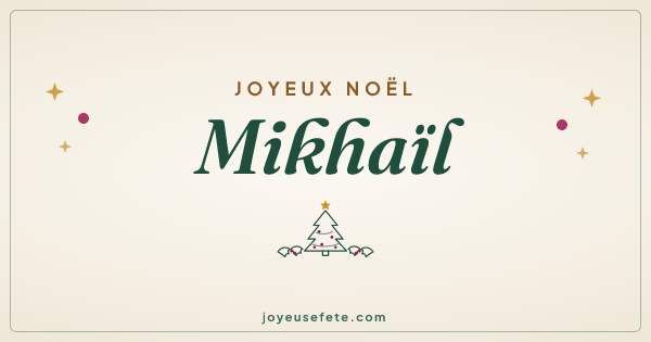 Image « Joyeux Noël Mikhaïl » au format large