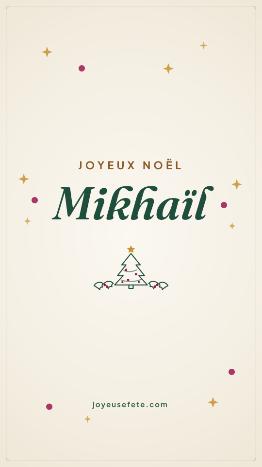 Image « Joyeux Noël Mikhaïl » au format story