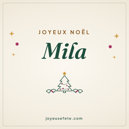 Image carrée « Joyeux Noël Mila » pour WhatsApp