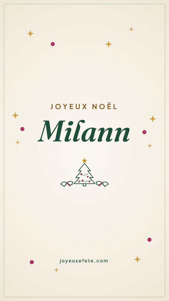Image « Joyeux Noël Milann » au format story