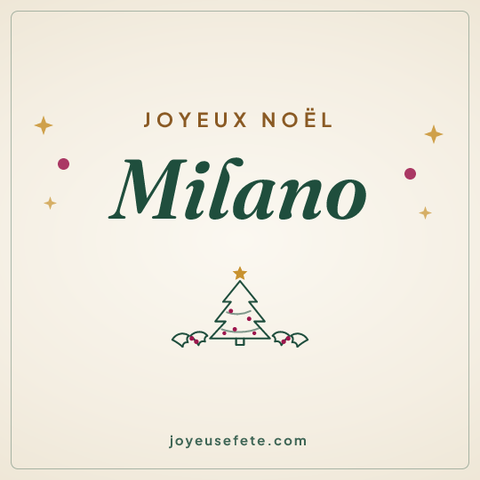 Image carrée « Joyeux Noël Milano » pour WhatsApp