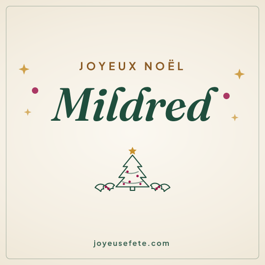 Image carrée « Joyeux Noël Mildred » pour WhatsApp