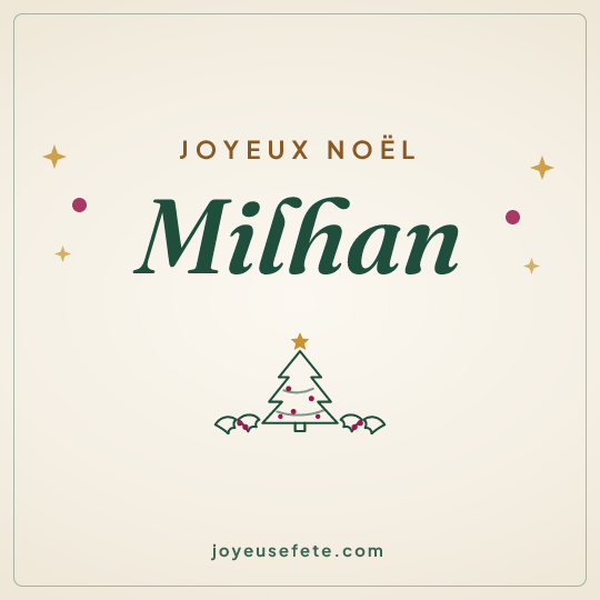 Image carrée « Joyeux Noël Milhan » pour WhatsApp