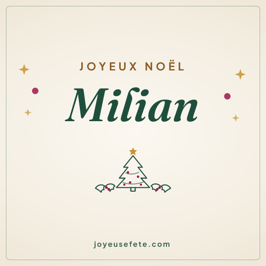 Image carrée « Joyeux Noël Milian » pour WhatsApp