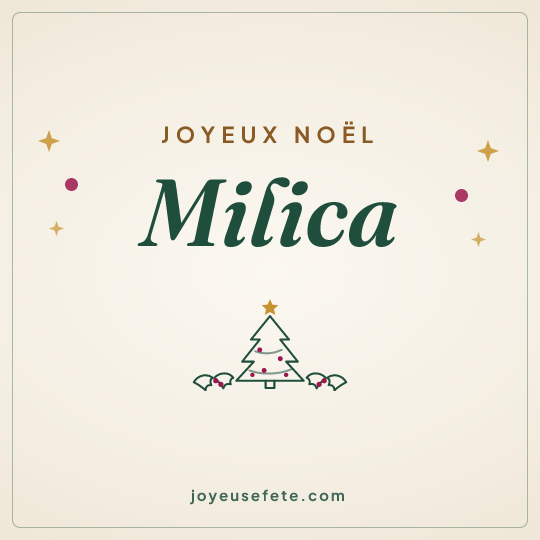 Image carrée « Joyeux Noël Milica » pour WhatsApp