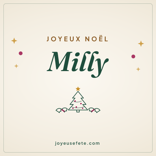 Image carrée « Joyeux Noël Milly » pour WhatsApp