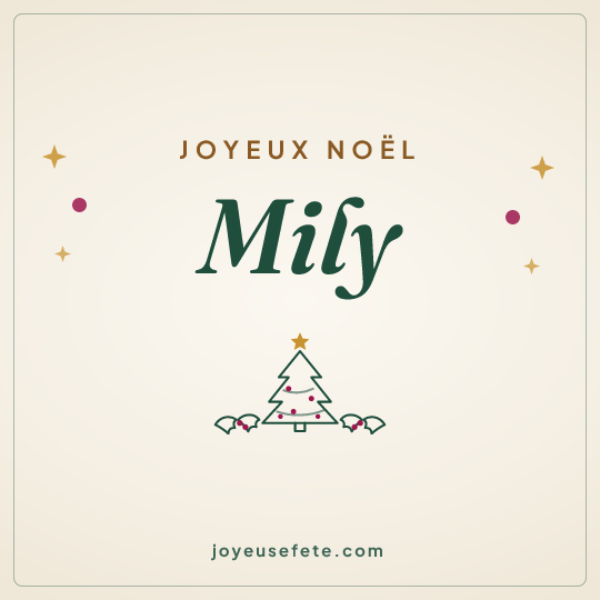 Image carrée « Joyeux Noël Mily » pour WhatsApp