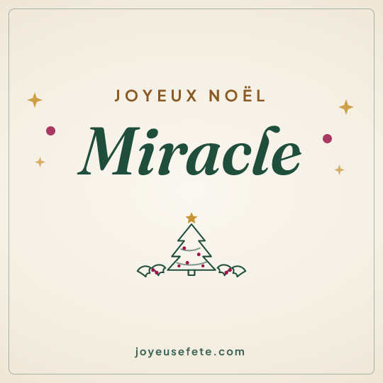 Image carrée « Joyeux Noël Miracle » pour WhatsApp
