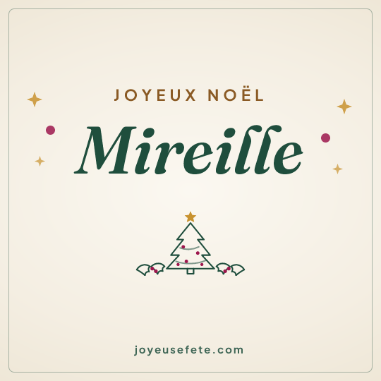 Image carrée « Joyeux Noël Mireille » pour WhatsApp