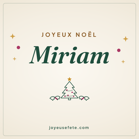 Image carrée « Joyeux Noël Miriam » pour WhatsApp