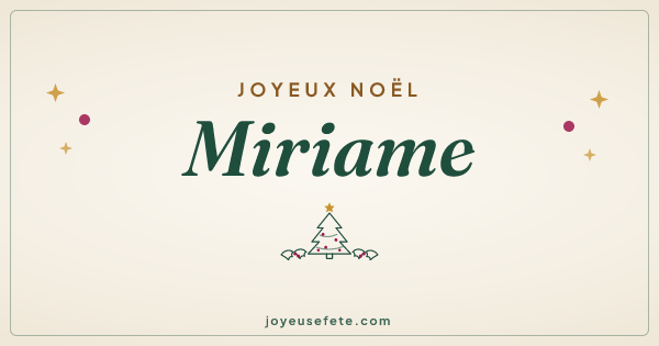 Image « Joyeux Noël Miriame » au format large