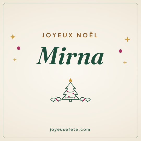 Image carrée « Joyeux Noël Mirna » pour WhatsApp