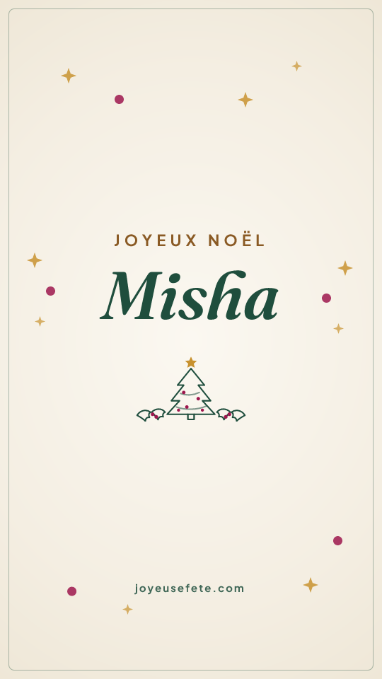 Image « Joyeux Noël Misha » au format story