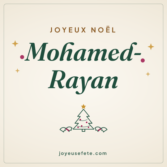 Image carrée « Joyeux Noël Mohamed-Rayan » pour WhatsApp