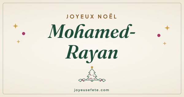 Image « Joyeux Noël Mohamed-Rayan » au format large