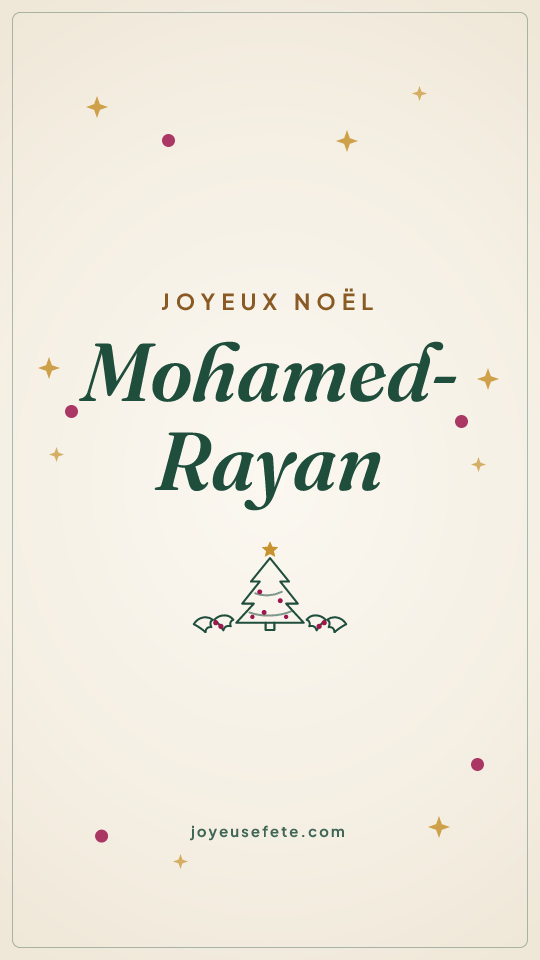 Image « Joyeux Noël Mohamed-Rayan » au format story