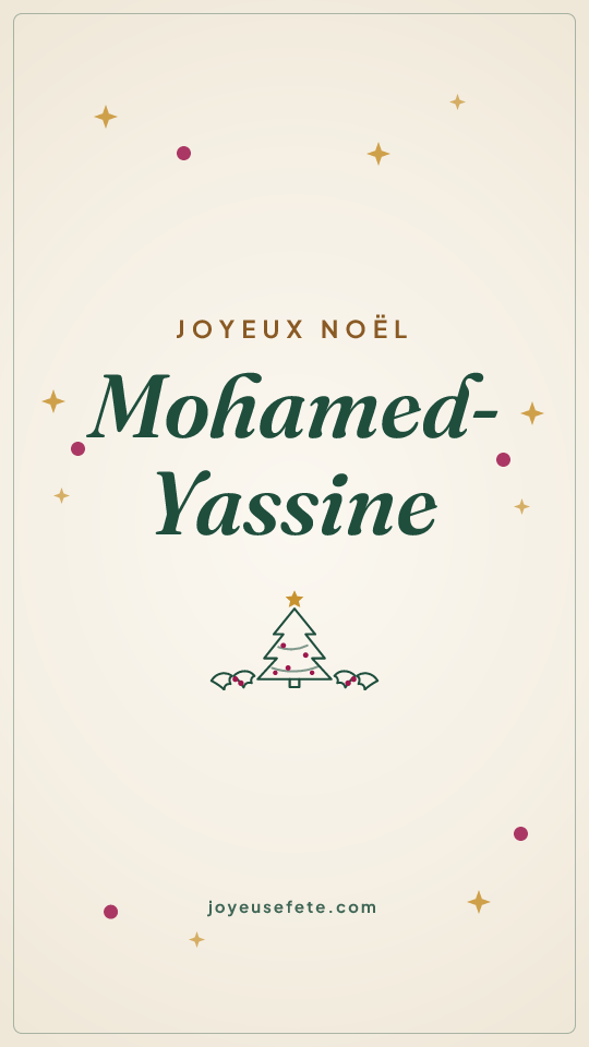 Image « Joyeux Noël Mohamed-Yassine » au format story