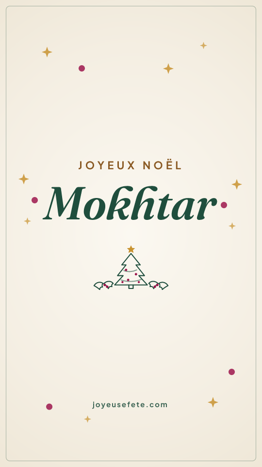 Image « Joyeux Noël Mokhtar » au format story