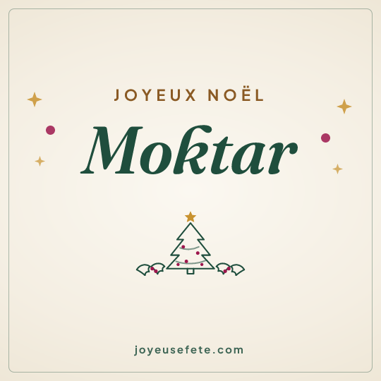 Image carrée « Joyeux Noël Moktar » pour WhatsApp