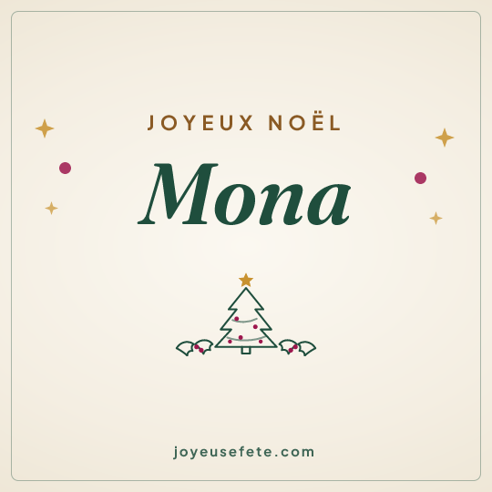 Image carrée « Joyeux Noël Mona » pour WhatsApp