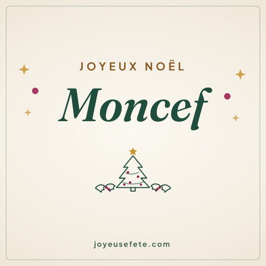 Image carrée « Joyeux Noël Moncef » pour WhatsApp