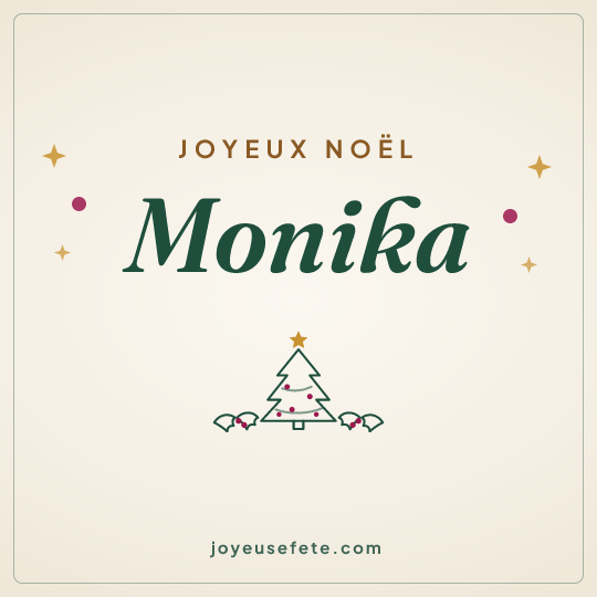 Image carrée « Joyeux Noël Monika » pour WhatsApp