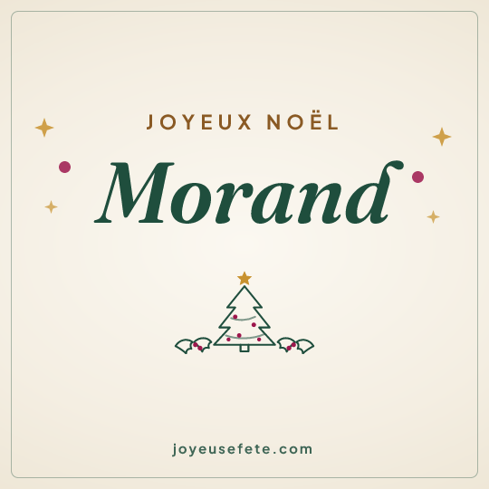 Image carrée « Joyeux Noël Morand » pour WhatsApp