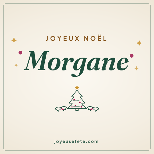 Image carrée « Joyeux Noël Morgane » pour WhatsApp