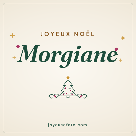 Image carrée « Joyeux Noël Morgiane » pour WhatsApp