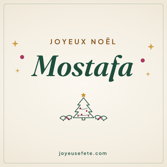 Image carrée « Joyeux Noël Mostafa » pour WhatsApp