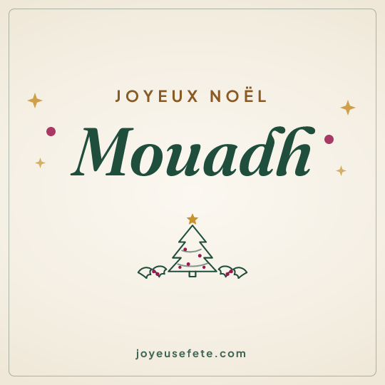 Image carrée « Joyeux Noël Mouadh » pour WhatsApp