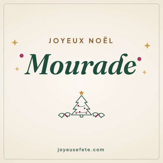 Image carrée « Joyeux Noël Mourade » pour WhatsApp