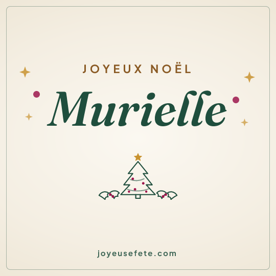 Image carrée « Joyeux Noël Murielle » pour WhatsApp