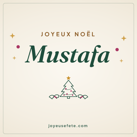 Image carrée « Joyeux Noël Mustafa » pour WhatsApp