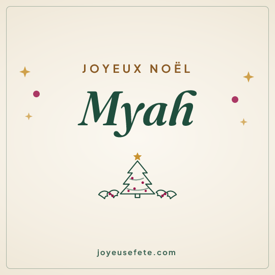 Image carrée « Joyeux Noël Myah » pour WhatsApp