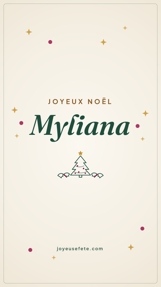 Image « Joyeux Noël Myliana » au format story