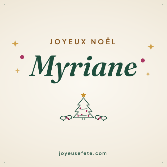 Image carrée « Joyeux Noël Myriane » pour WhatsApp
