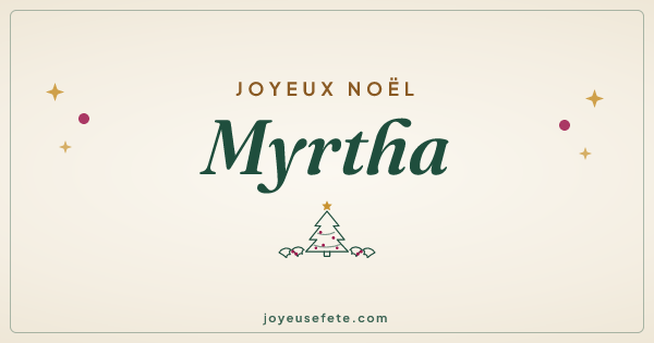 Image « Joyeux Noël Myrtha » au format large