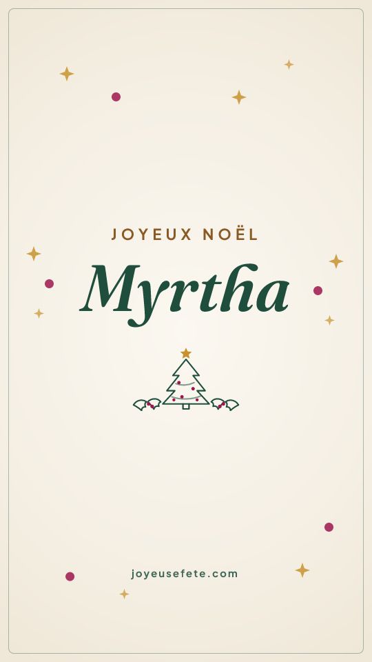 Image « Joyeux Noël Myrtha » au format story
