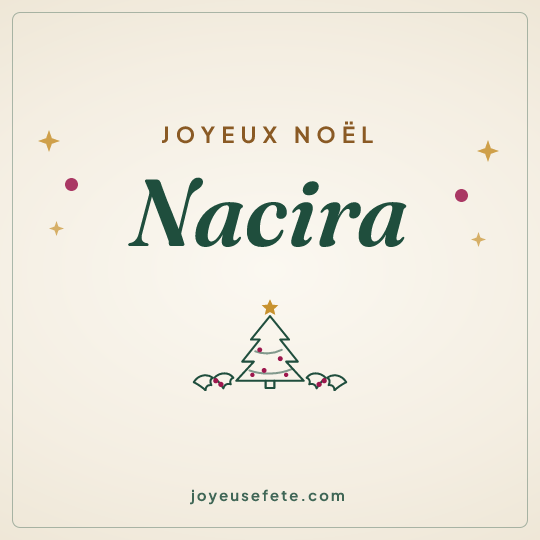 Image carrée « Joyeux Noël Nacira » pour WhatsApp