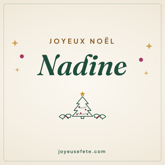 Image carrée « Joyeux Noël Nadine » pour WhatsApp