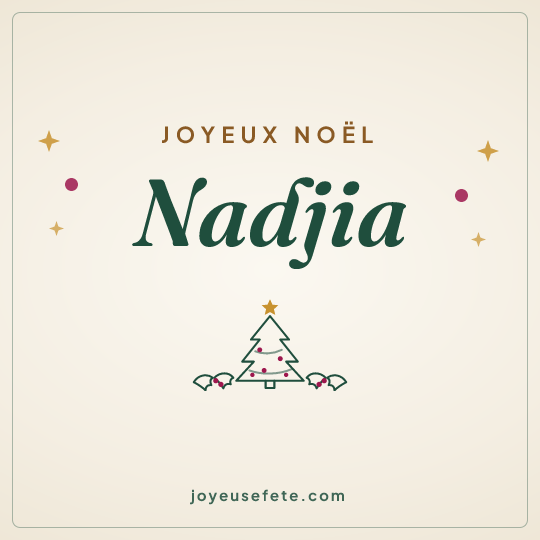 Image carrée « Joyeux Noël Nadjia » pour WhatsApp