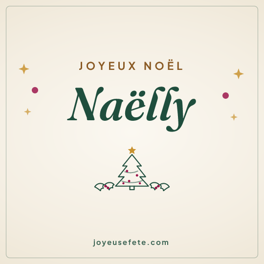 Image carrée « Joyeux Noël Naëlly » pour WhatsApp